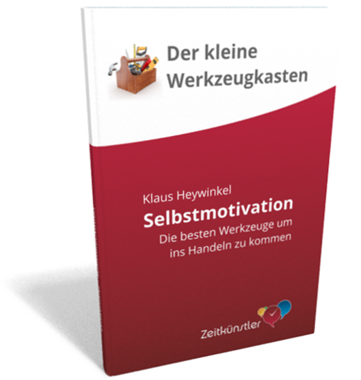 Der kleine Werkzeugkasten - Selbstmotivation